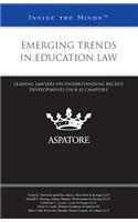 Emerging Trends in Education Law