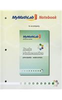 Mylab Math Notebook for Squires / Wyrick Basic Mathematics