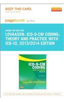 ICD-9-CM Coding: Theory and Practice with ICD-10, 2013/2014 Edition - Elsevier eBook on Intel Education Study (Retail Access Card): (English)