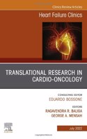 Translational Research in Cardio-Oncology, an Issue of Heart Failure Clinics