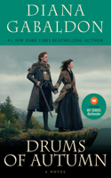 Drums of Autumn (TV Tie-in): A Novel