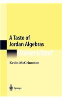 A Taste of Jordan Algebras