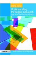 Understanding the Reggio Approach: Early Years Education in Practice: Early Years Education in Practice