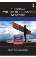 The Social Dynamics of Innovation Networks