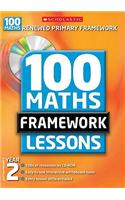 100 New Maths Framework Lessons for Year 2: (100 Maths Framework Lessons Series)