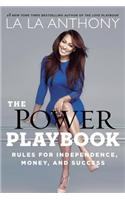 The Power Playbook: Rules for Independence, Money and Success