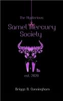 The Mysterious Samel Mercury Society