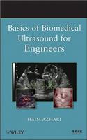 Basics of Biomedical Ultrasound for Engineers