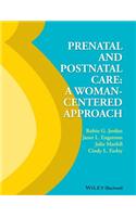 Prenatal and Postnatal Care