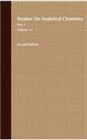 Treatise on Analytical Chemistry, Part 1 Volume 13