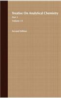 Treatise on Analytical Chemistry, Part 1 Volume 13