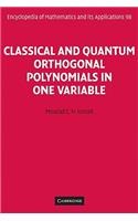 Classical and Quantum Orthogonal Polynomials in One Variable