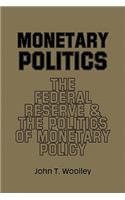 Monetary Politics