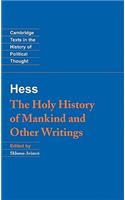 Moses Hess: The Holy History of Mankind and Other Writings