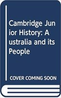 Cambridge Junior History: Australia and its People
