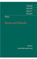 Plato: Meno and Phaedo