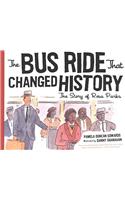 The Bus Ride That Changed History