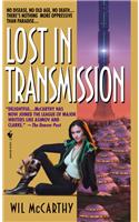 Lost In Transmission