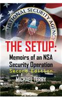 Setup: Memoirs of an NSA Security Operation, Second Edition