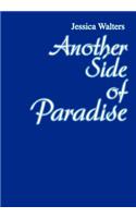 Another Side of Paradise