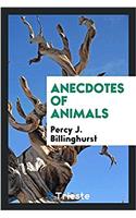 Anecdotes of Animals
