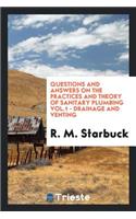 Questions and Answers on the Practices and Theory of Sanitary Plumbing