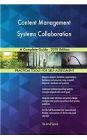 Content Management Systems Collaboration A Complete Guide - 2019 Edition