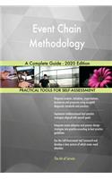 Event Chain Methodology A Complete Guide - 2020 Edition
