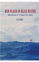 Red Flags in Blue Water