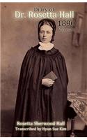 Diary of Rosetta Hall 1890