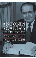 Antonin Scalia's Jurisprudence