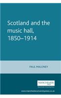 Scotland and the Music Hall, 1850-1914