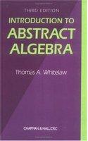 Introduction to Abstract Algebra, Third Edition