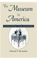 The Museum in America
