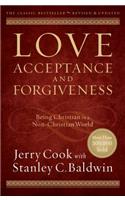 Love, Acceptance, and Forgiveness