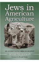 Jews in American Agriculture
