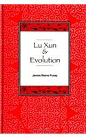 Lu Xun and Evolution