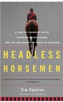 Headless Horsemen