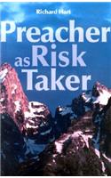 Preacher as Risk Taker