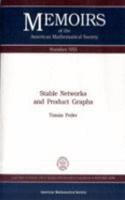 Stable Networks And Product Graphs
