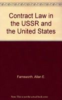 Contract Law in the USSR and the United States