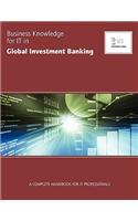 Business Knowledge for IT in Global Investment Banking