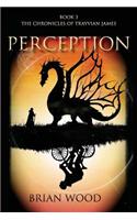 Perception