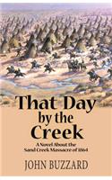 That Day by the Creek