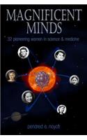 Magnificent Minds