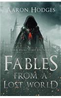 Fables of a Lost World