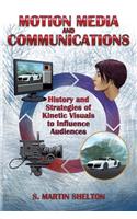 Motion Media and Communication