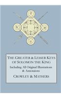 The Greater and Lesser Keys of Solomon the King