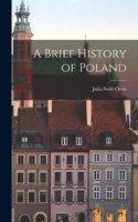 Brief History of Poland