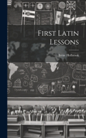 First Latin Lessons